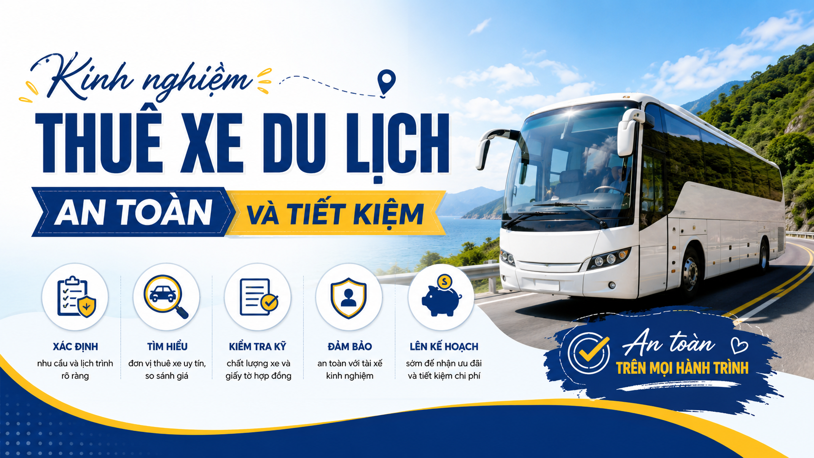 Kinh nghiệm thuê xe du lịch an toàn và tiết kiệm