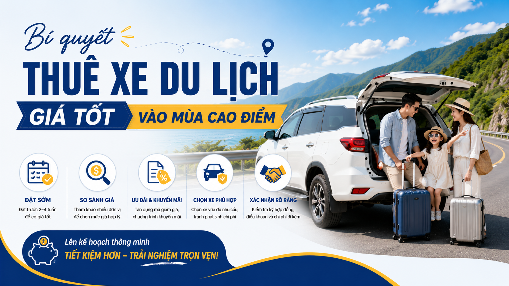 Bí quyết thuê xe du lịch giá tốt vào mùa cao điểm